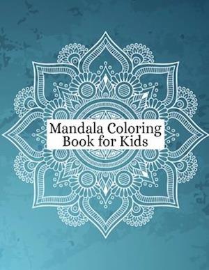 Mandala Coloring Book for Kids