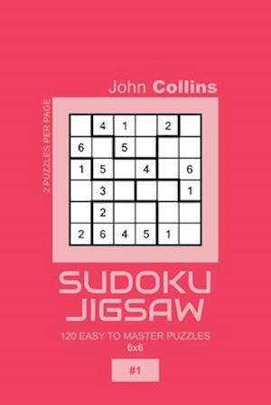 Sudoku Jigsaw - 120 Easy To Master Puzzles 6x6 - 1