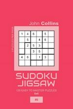 Sudoku Jigsaw - 120 Easy To Master Puzzles 6x6 - 6