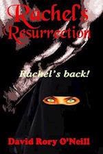 Rachel's Resurrection