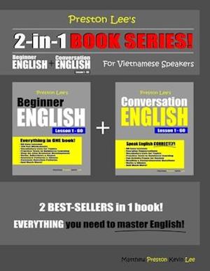 Preston Lee's 2-in-1 Book Series! Beginner English & Conversation English Lesson 1 - 60 For Vietnamese Speakers