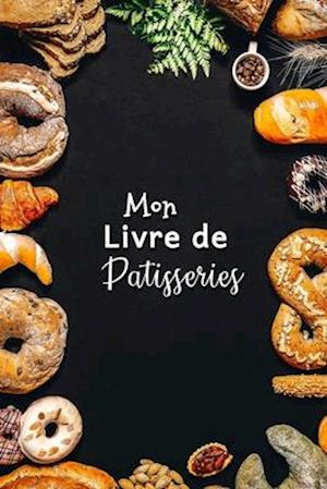 Mon Livre de Patisseries