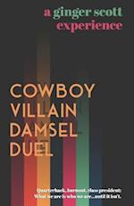 Cowboy Villain Damsel Duel