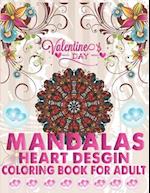 Valentine's Day Mandalas Heart Design Coloring Book For Adult