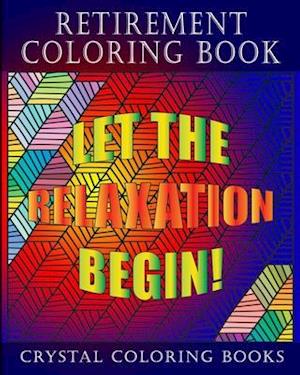 Retirement Coloring Book