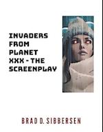 Invaders From Planet XXX - The Screenplay