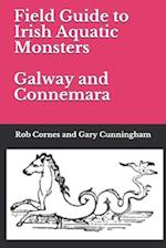 Field Guide to Irish Aquatic Monsters Galway and Connemara