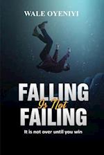 Falling is Not Failing