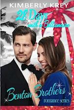 28 Days with A Billionaire: Benton Billionaire Romance 