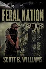 Feral Nation - Sabotage