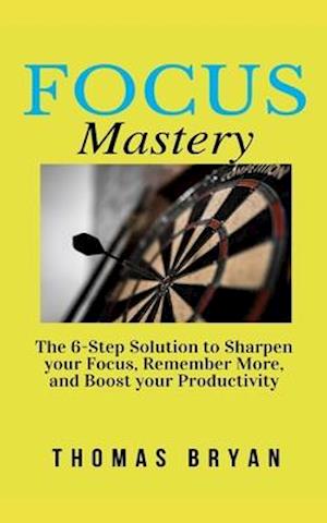 Focus Mastery