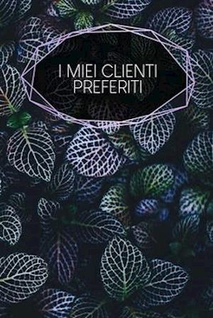 I miei clienti preferiti