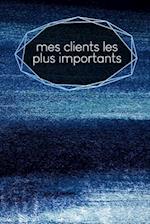 Mes clients les plus importants