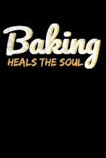 Baking Heals The Soul