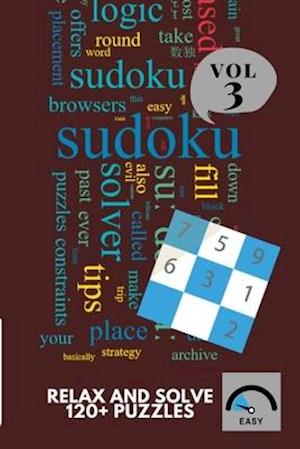 Sudoku Relax and solve 120+ Puzzles Vol. 3