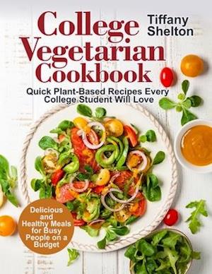 College Vegetarian Cookbook