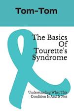 The Basics Of Tourette's Syndrome