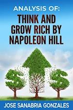 Analysis of Sthink and Grow Rich, by Napoleon Hill