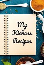 My Kickass Recipes