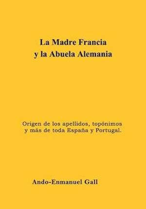 La Madre Francia y la Abuela Alemania