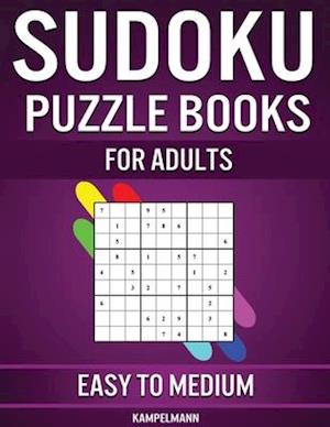 Sudoku Puzzle Book for Adults Easy to Medium: 600 Easy to Intermediate Difficulty Level for Adults with Solutions