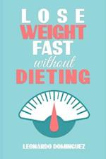 Lose weight fast