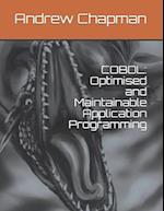 COBOL: Optimised and Maintainable Application Programming 