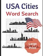 USA Cities Word Search: Large Print Puzzle Book for Adults and Teens 