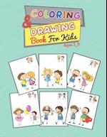 Coloring & Drawing Book for Kids Ages 3-8