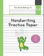 Handwriting Practice Paper K-2: The Little Crocodile Kindergarten writing paper with dotted lined sheets for ABC and numbers learning | 125 pages | 8.