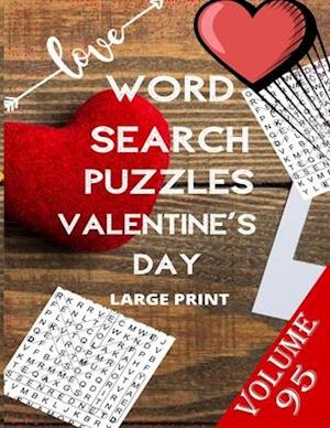 Love Word Search Puzzles Valentine's Day Large Print Volume 95