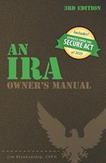 An IRA Owner's Manual, 3rd Edition
