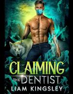 Claiming The Dentist