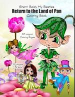 Sherri Baldy My Besties Return to the Land of Pan Coloring Book