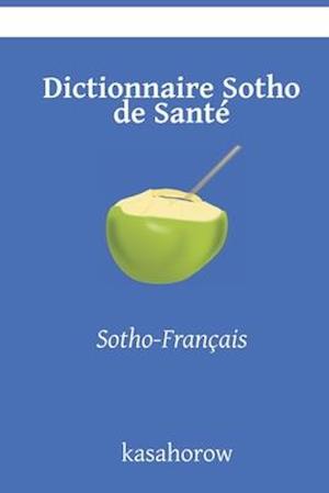 Dictionnaire Sotho de Santé