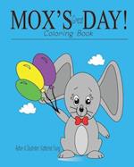 MOX'S Great DAY!: Coloring Book 