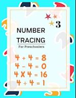 Number Tracing Book for Preschoolers: Fun Kids Tracing Book, Trace Numbers Practice Workbook For Pre K, Math Practice Book 
