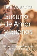 Susurro de Amor y Suenos