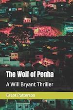 The Wolf of Penha: A Will Bryant Thriller 