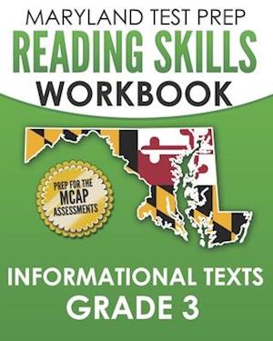 MARYLAND TEST PREP Reading Skills Workbook Informational Texts Grade 3