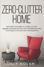 Zero-Clutter Home