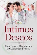 Íntimos Deseos (Oferta Especial 3 en 1)