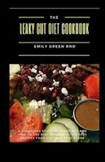 The Leaky Gut Diet Cookbook