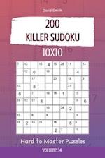 Killer Sudoku - 200 Hard to Master Puzzles 10x10 vol.34