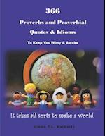 366 Proverbs and Proverbial Quotes & Idioms