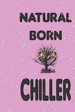 Natural Born Chiller