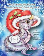 Sherri Baldy My Besties Snow Dragons Coloring Book