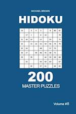 Hidoku - 200 Master Puzzles 9x9 (Volume 8)