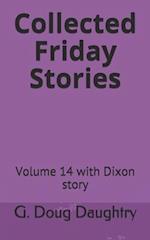 Collected Friday Stories