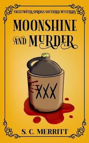 Moonshine and Murder